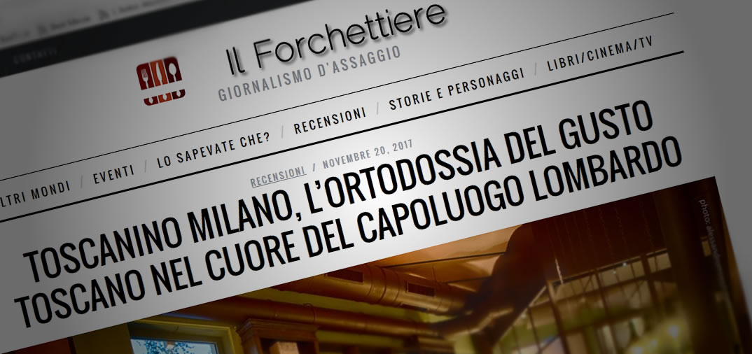 Recensione de Il Forchettiere su Toscanino Milano